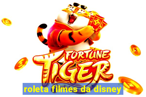 roleta filmes da disney